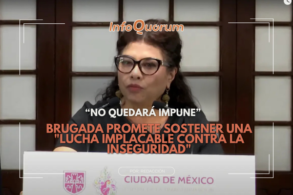 Brugada promete sostener la “lucha implacable contra la inseguridad”