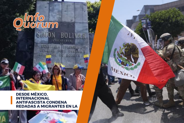 Desde México, Internacional Antifascista condena redadas a migrantes en LA