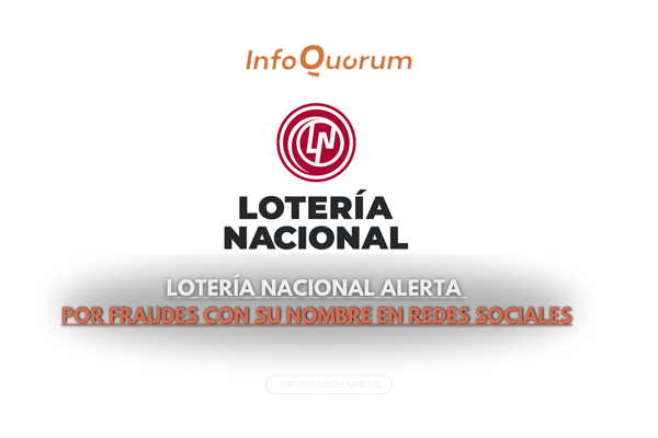 Lotería Nacional alerta por fraudes con su nombre en redes sociales
