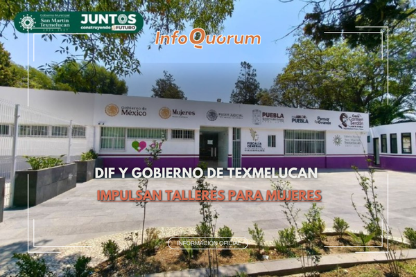 DIF y Gobierno de Texmelucan impulsan talleres para mujeres