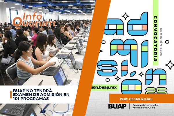 BUAP no tendrá examen de admisión en 101 programas