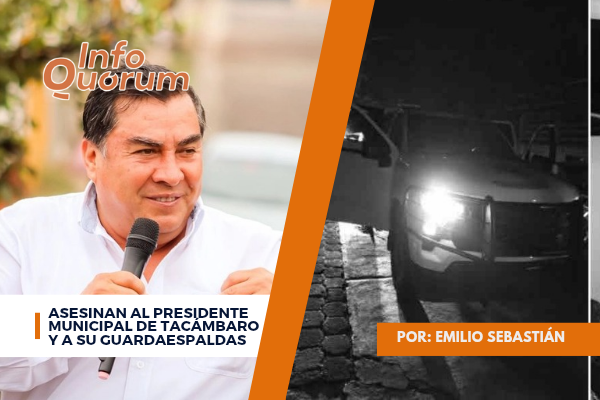 Asesinan al presidente municipal de Tacámbaro y a su guardaespaldas