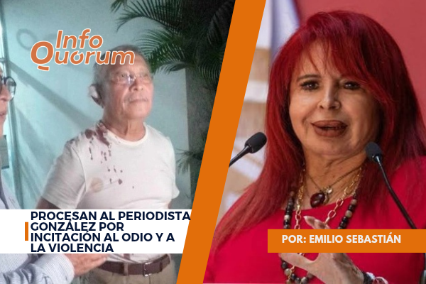 Procesan al periodista González por incitación al odio y a la violencia 