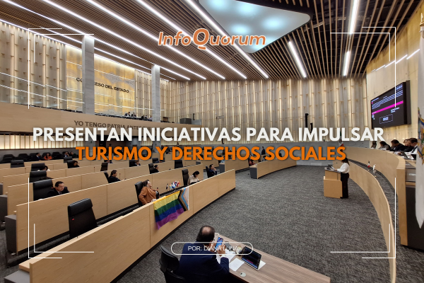 Presentan iniciativas para impulsar turismo y derechos sociales