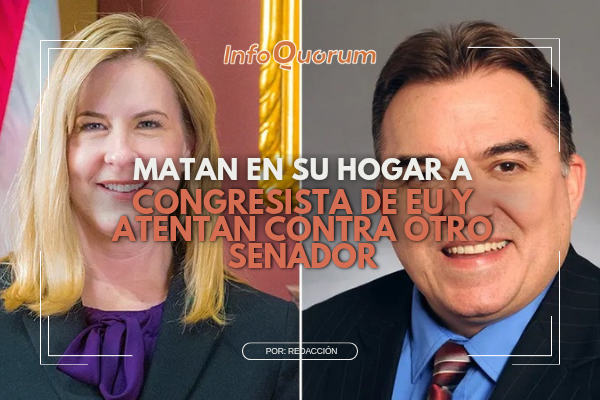 Matan en su hogar a congresista de EU y atentan contra otro senador