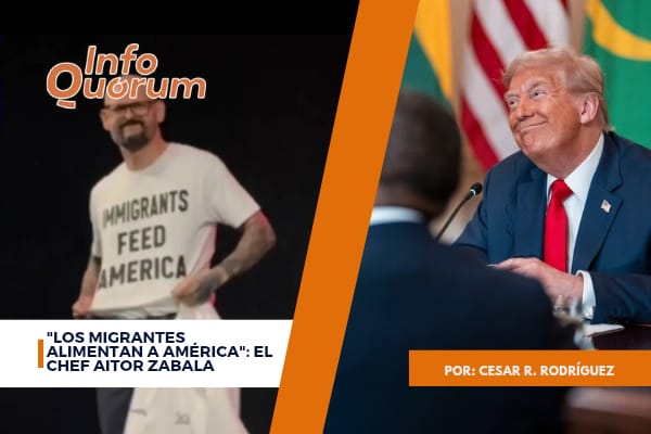 “Los migrantes alimentan a América”: el chef Aitor Zabala protesta contra Trump