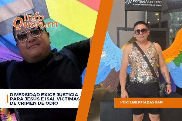 Diversidad exige justicia para Jesús e Isaí, víctimas de crimen de odio