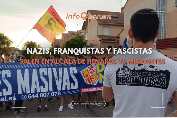 Nazis, franquistas y fascistas salen en Alcalá de Henares vs migrantes