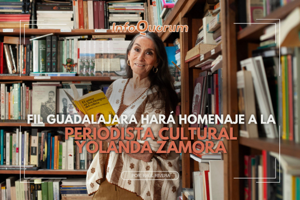 FIL Guadalajara hará homenaje a la periodista cultural Yolanda Zamora