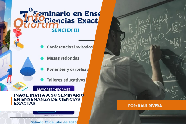 INAOE invita a su Seminario en Enseñanza de Ciencias Exactas
