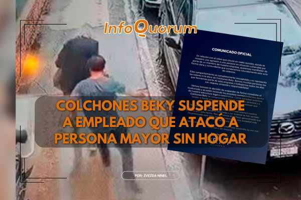 Colchones Beky suspende a empleado que atacó a persona mayor sin hogar