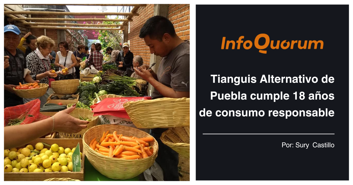 Tianguis Alternativo de Puebla cumple 18 años de consumo responsable