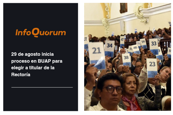 29 de agosto inicia proceso en BUAP para elegir a titular de la Rectoría