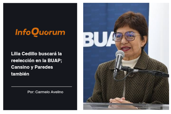 Lilia Cedillo buscará la reelección en la BUAP; Cansino y Paredes también