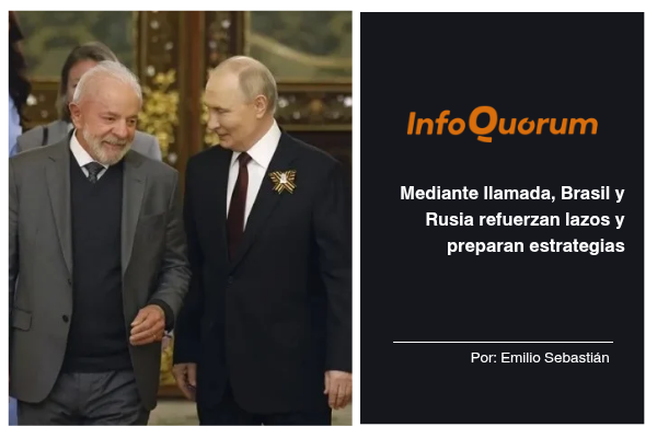 Mediante llamada, Brasil y Rusia refuerzan lazos y preparan estrategias