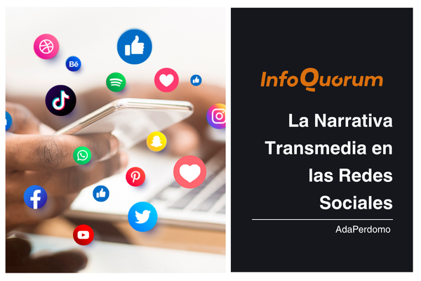 La Narrativa Transmedia en las Redes Sociales