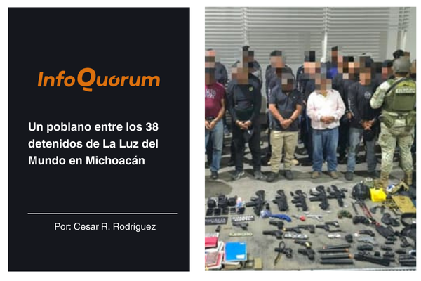 Un poblano entre los 38 detenidos de La Luz del Mundo en Michoacán