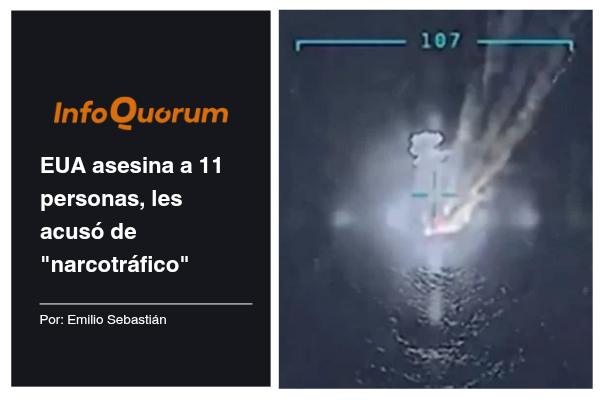 EUA asesina a 11 personas, les acusó de “narcotráfico”