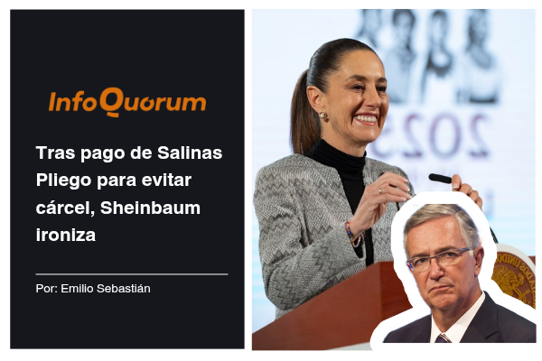 Tras pago de Salinas Pliego para evitar cárcel, Sheinbaum ironiza