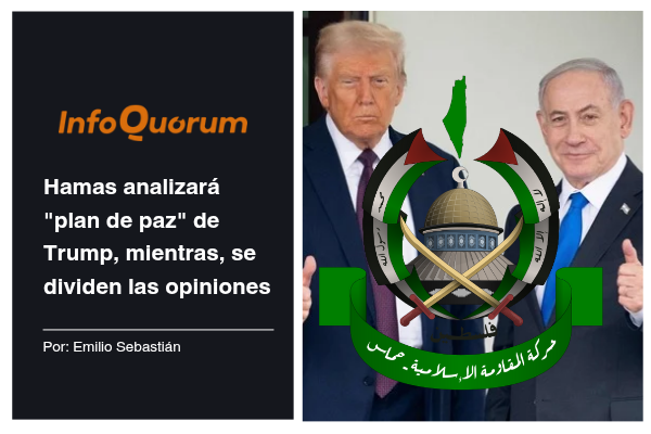 Hamas analizará “plan de paz” de Trump, mientras, se dividen las opiniones