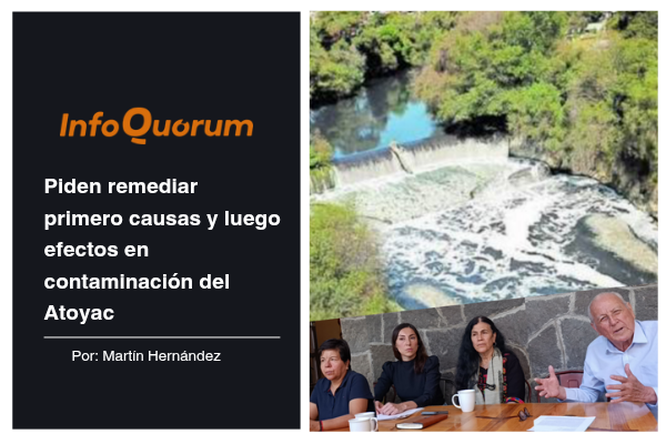 Piden remediar primero causas y luego efectos en contaminación del Atoyac