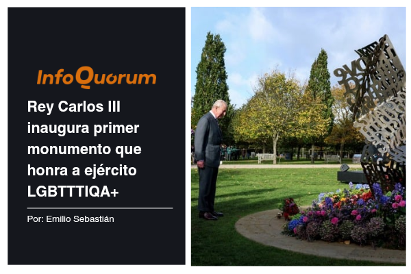 Rey Carlos III inaugura primer monumento que honra a ejército LGBTTTIQA+