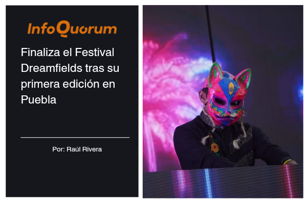 Finaliza el Festival Dreamfields tras su primera edición en Puebla
