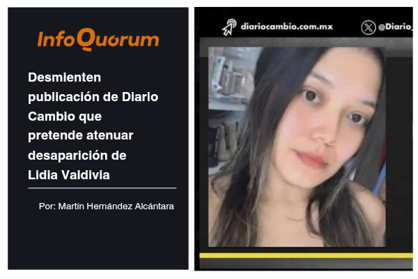 Desmienten publicación de Diario Cambio que pretende atenuar desaparición de Lidia Valdivia