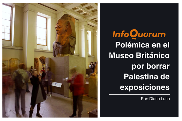 Polémica en el Museo Británico por borrar Palestina de exposiciones