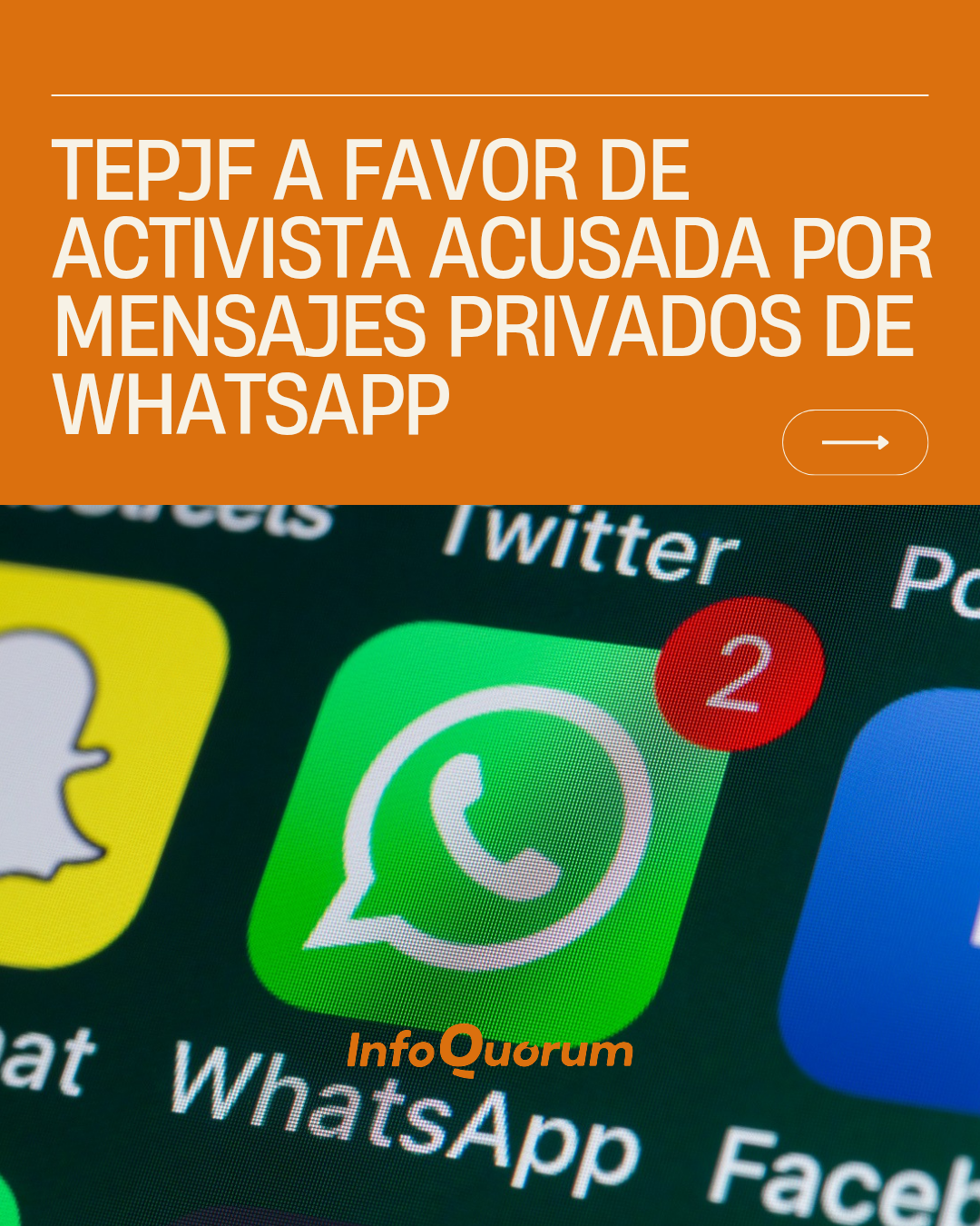 TEPJF a favor de activista acusada por mensajes privados de WhatsApp