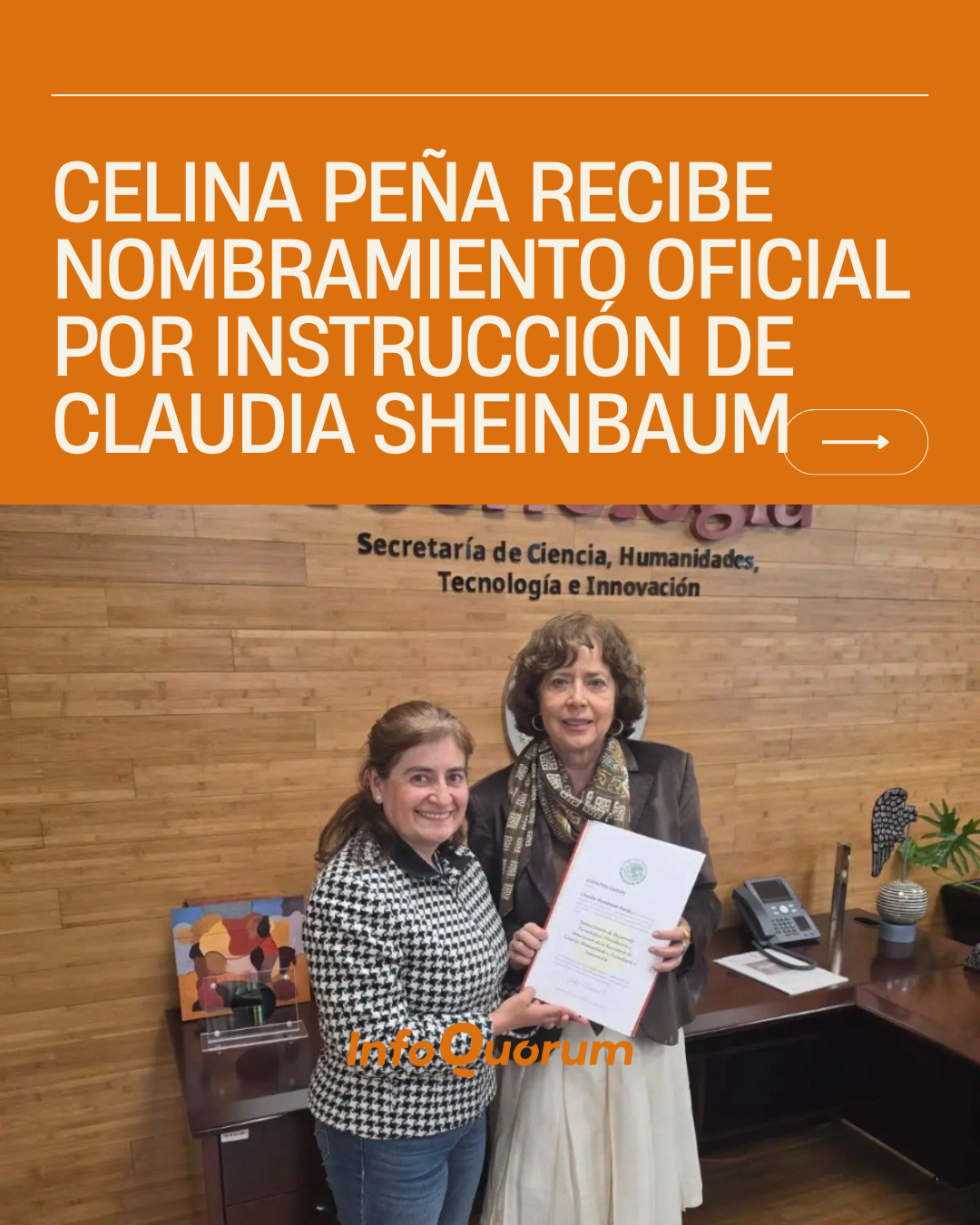 Celina Peña recibe nombramiento oficial por instrucción de Claudia Sheinbaum