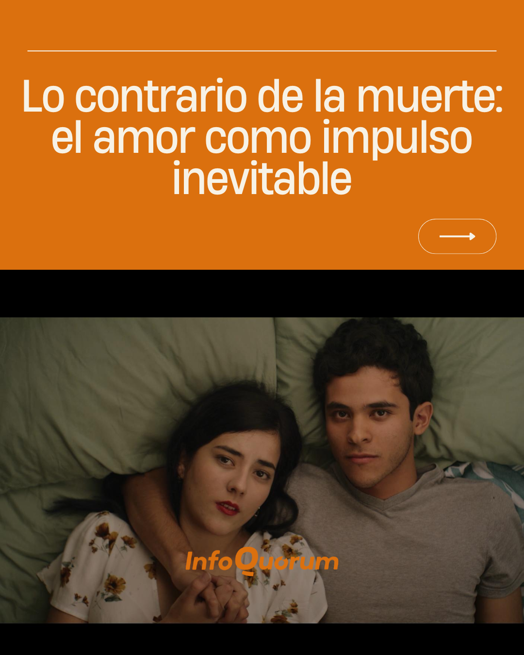 Lo contrario de la muerte: el amor como impulso inevitable