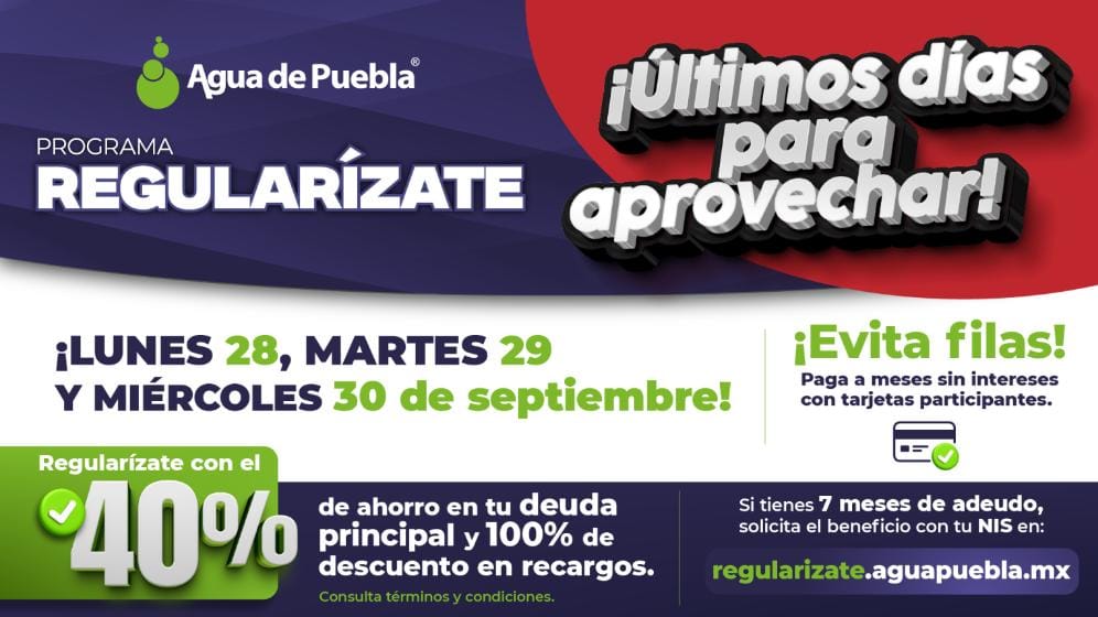 Termina el mes y termina la promoción para regularizar tu servicio de agua